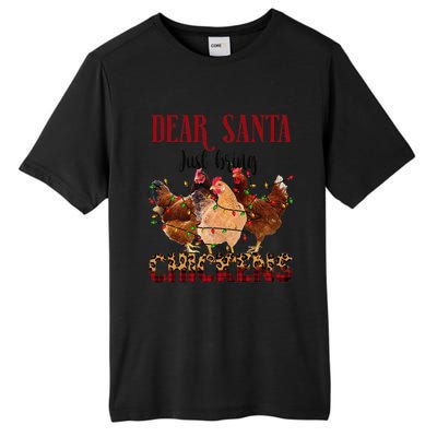 Dear Santa Just Bring Chickens Christmas Chicken Lovers Xmas Tall Fusion ChromaSoft Performance T-Shirt