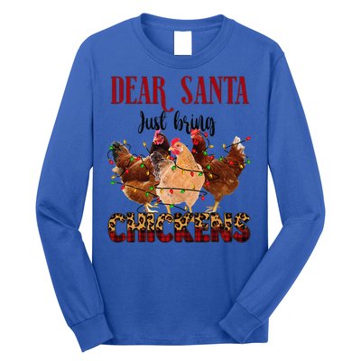 Dear Santa Just Bring Chickens Christmas Chicken Lovers Xmas Long Sleeve Shirt