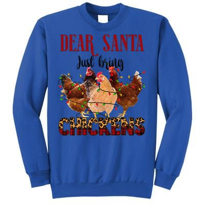 Dear Santa Just Bring Chickens Christmas Chicken Lovers Xmas Sweatshirt