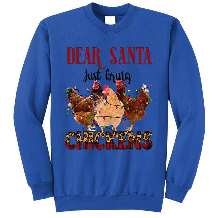 Dear Santa Just Bring Chickens Christmas Chicken Lovers Xmas Sweatshirt