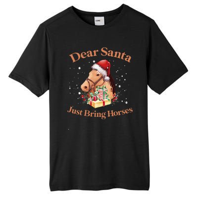 Dear Santa Just Bring Horses Christmas Horse Lovers Xmas Tall Fusion ChromaSoft Performance T-Shirt