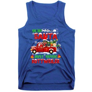 Dear Santa Just Bring Rottweiler Dog Funny Christmas Pajama Funny Gift Tank Top