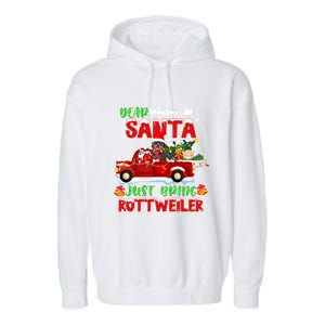 Dear Santa Just Bring Rottweiler Dog Funny Christmas Pajama Funny Gift Garment-Dyed Fleece Hoodie