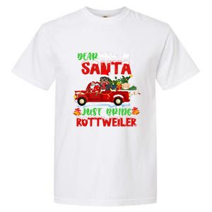 Dear Santa Just Bring Rottweiler Dog Funny Christmas Pajama Funny Gift Garment-Dyed Heavyweight T-Shirt