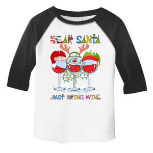 Dear Santa Just Bring Wine Cute Gift Toddler Fine Jersey T-Shirt