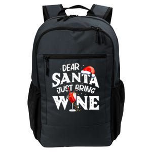 Dear Santa Just Bring Wine Gift Funny Christmas Gift Daily Commute Backpack