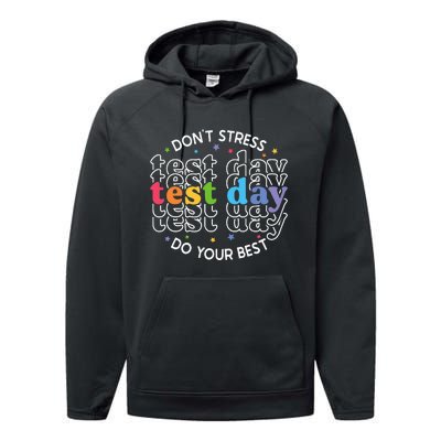 Don't Stress Just Do Your Best Funny Test Day Teacher Performance Fleece Hoodie