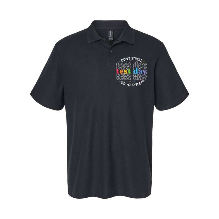 Don't Stress Just Do Your Best Funny Test Day Teacher Softstyle Adult Sport Polo