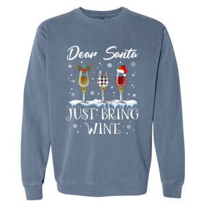 Dear Santa Just Bring Wine Glasses Christmas Pajama Costume Cool Gift Garment-Dyed Sweatshirt