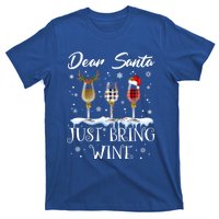 Dear Santa Just Bring Wine Glasses Christmas Pajama Costume Cool Gift T-Shirt