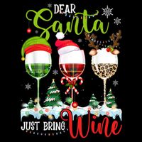 Dear Santa Just Bring Wine Reindeer Dasher Dancer Prancer Gift Sustainable Bucket Hat