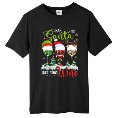 Dear Santa Just Bring Wine Reindeer Dasher Dancer Prancer Gift Tall Fusion ChromaSoft Performance T-Shirt