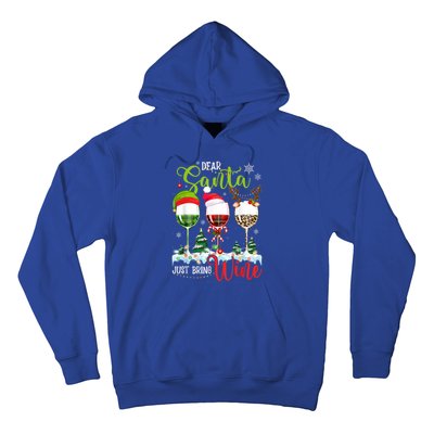 Dear Santa Just Bring Wine Reindeer Dasher Dancer Prancer Gift Hoodie