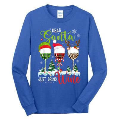 Dear Santa Just Bring Wine Reindeer Dasher Dancer Prancer Gift Tall Long Sleeve T-Shirt