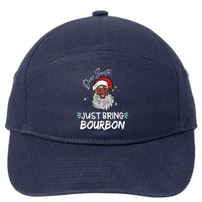 Dear Santa Just Bring Bourbon Funny Black Christmas Santa Gift 7-Panel Snapback Hat