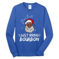 Dear Santa Just Bring Bourbon Funny Black Christmas Santa Gift Tall Long Sleeve T-Shirt