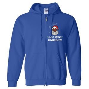 Dear Santa Just Bring Bourbon Funny Black Christmas Santa Gift Full Zip Hoodie