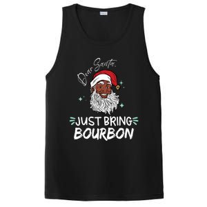 Dear Santa Just Bring Bourbon Funny Black Christmas Santa Gift PosiCharge Competitor Tank