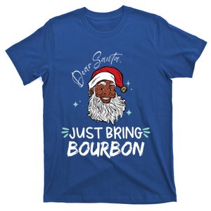 Dear Santa Just Bring Bourbon Funny Black Christmas Santa Gift T-Shirt