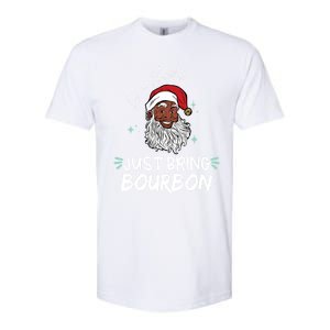 Dear Santa Just Bring Bourbon Funny Black Christmas Santa Gift Softstyle CVC T-Shirt