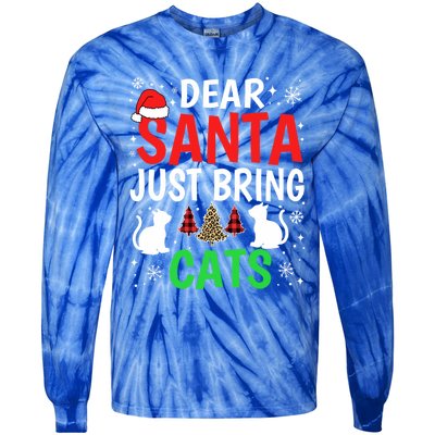 Dear Santa Just Bring Cats Funny Christmas Cat Lover Xmas Cool Gift Tie-Dye Long Sleeve Shirt