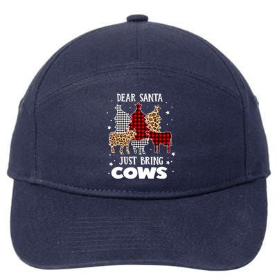 Dear Santa Just Bring Cows Christmas Xmas Funny Meaningful Gift 7-Panel Snapback Hat