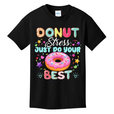 Donut Stress Just Do Your Best Testing Day Teacher Kids T-Shirt