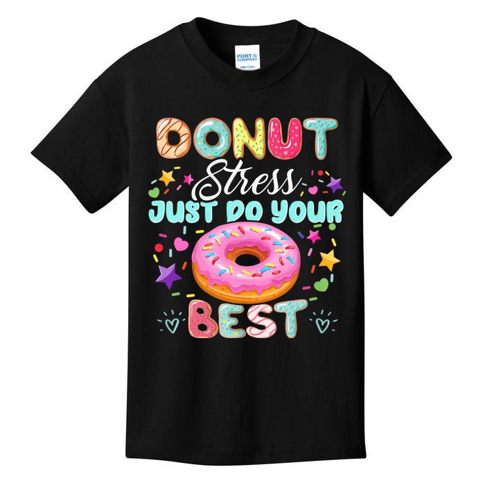 Donut Stress Just Do Your Best Testing Day Teacher Kids T-Shirt