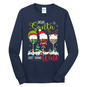 Dear Santa Just Bring Wine Funny Christmas Wine Glasses Tall Long Sleeve T-Shirt