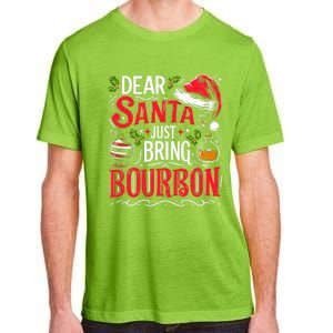 Dear Santa Just Bring Bourbon Christmas Pajamas Adult ChromaSoft Performance T-Shirt