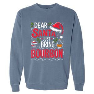 Dear Santa Just Bring Bourbon Christmas Pajamas Garment-Dyed Sweatshirt