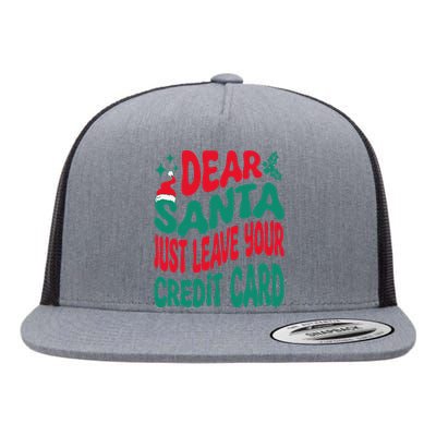 Dear Santa Just Leave Your Credit Card Matching Christmas Flat Bill Trucker Hat