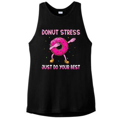 Donut Stress Just Do Your Best Teachers Testing Day Ladies PosiCharge Tri-Blend Wicking Tank