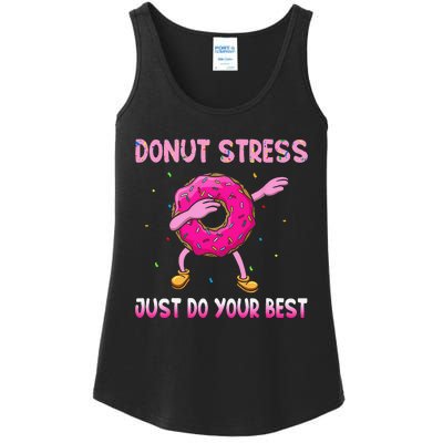 Donut Stress Just Do Your Best Teachers Testing Day Ladies Essential Tank