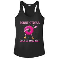 Donut Stress Just Do Your Best Teachers Testing Day Ladies PosiCharge Competitor Racerback Tank