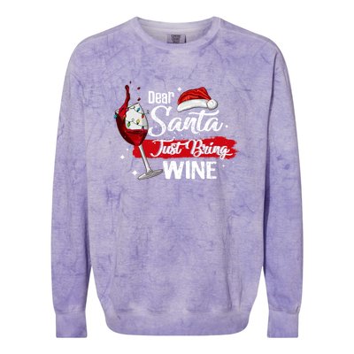 Dear Santa Just Bring Wine It Is My Perfect Christmas Funny Gift Colorblast Crewneck Sweatshirt