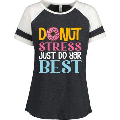 Donut Stress Just Do Your Best Rock The Test Day Teacher Enza Ladies Jersey Colorblock Tee