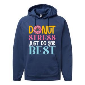 Donut Stress Just Do Your Best Rock The Test Day Teacher Performance Fleece Hoodie