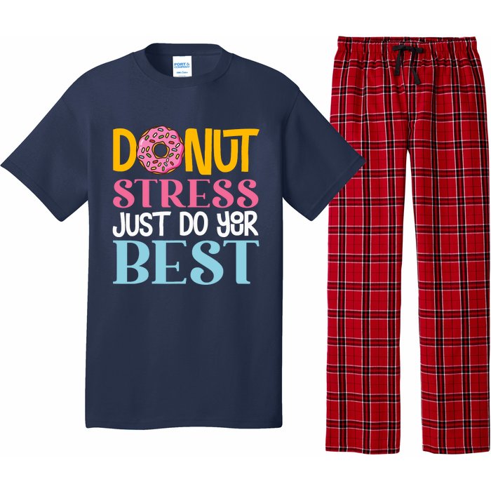 Donut Stress Just Do Your Best Rock The Test Day Teacher Pajama Set