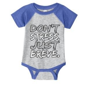 Don't Stress Just Breve Dyslexia Awareness Silver Graphic Meaningful Gift Infant Baby Jersey Bodysuit