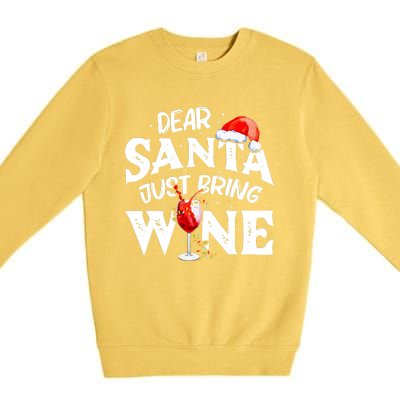 Dear Santa Just Bring Wine Funny Christmas Premium Crewneck Sweatshirt