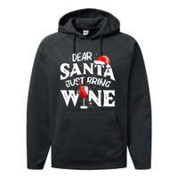 Dear Santa Just Bring Wine Funny Christmas Performance Fleece Hoodie