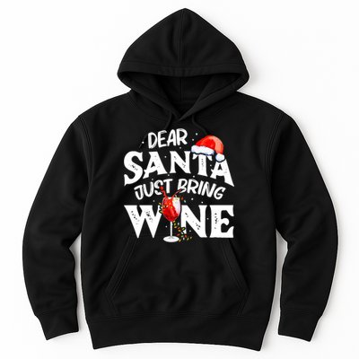 Dear Santa Just Bring Wine Funny Christmas Hoodie