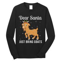 Dear Santa Just Bring Goats Cute Christmas Animal Xmas Long Sleeve Long Sleeve Shirt