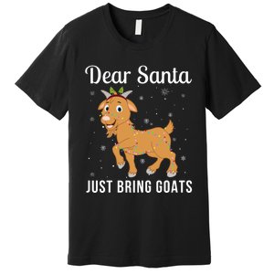 Dear Santa Just Bring Goats Cute Christmas Animal Xmas Long Sleeve Premium T-Shirt