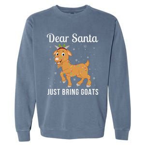 Dear Santa Just Bring Goats Cute Christmas Animal Xmas Long Sleeve Garment-Dyed Sweatshirt