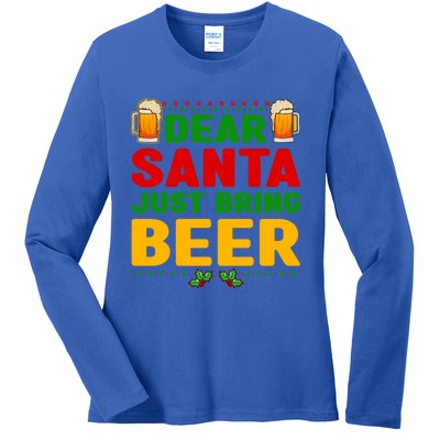 Dear Santa Just Bring Beer Great Gift Ladies Long Sleeve Shirt