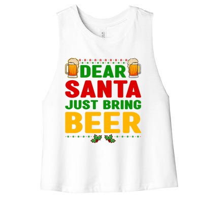 Dear Santa Just Bring Beer Great Gift Women's Racerback Cropped Tank