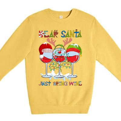 Dear Santa Just Bring Wine Gift Premium Crewneck Sweatshirt