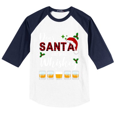 Dear Santa Just Bring Whiskey Cute Gift Baseball Sleeve Shirt